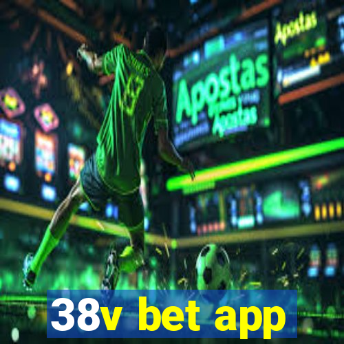 38v bet app
